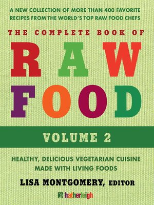 cover image of The Complete Book of Raw Food, Volume 2